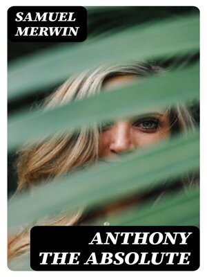 cover image of Anthony the Absolute